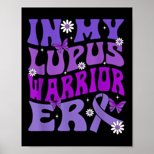 Póster En mi época de guerreros lupus, Día Mundial del Lu