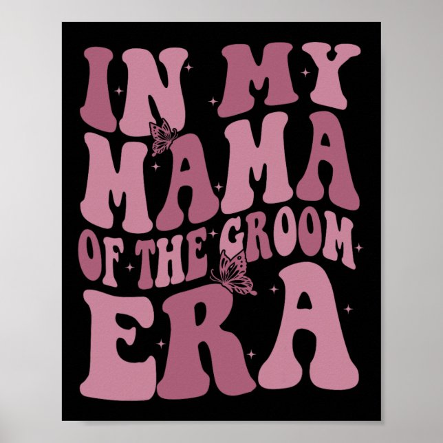 Póster En mi época de mamá del novio (Frente)