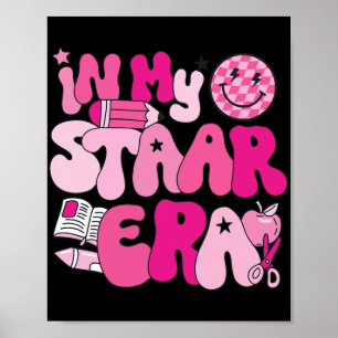 Póster En mi época de Staar Maestros Maestros Día de Prue