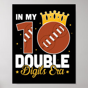 Póster En mi era de 10 dobles dígitos Fútbol cumpleaños 1