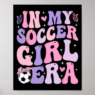 Póster En mi era de chica de fútbol retro groovy _2
