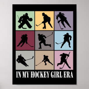 Póster En Mi Era de Chica de Hockey Divertida Jugadora de