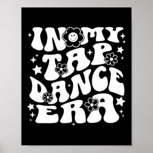 Póster En Mi Era De Danza De Tap, Bailarina De Tap Retro