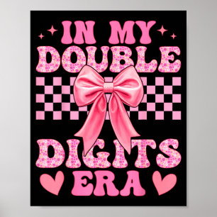 Póster En Mi Era de Dobles Dígitos Cumpleaños 10 Coquette