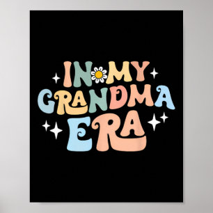 Póster En mi era de la abuela, curioso y sarcástico Groov