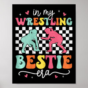 Póster En mi era de lucha libre en Bestie, Groovy luchas 