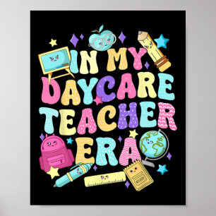 Póster En Mi Era de Maestra de Guardería Proveedor de Gua