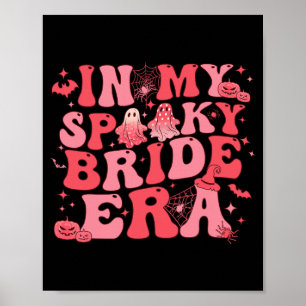 Póster En Mi Era de Novia Espeluznante Halloween Groovy D
