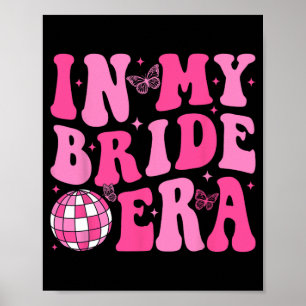 Póster En mi era de novias novias escuadrón disco biache