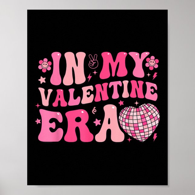 Póster En mi era de San Valentín Groovy Feliz Día de San  (Frente)