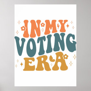 Póster En mi era de votación, una onda retro