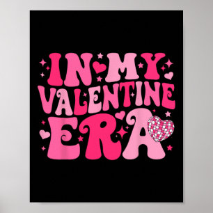 Póster En Mi Era del Día de San Valentín Retro Día de San