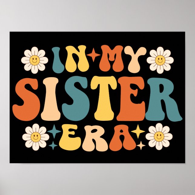 Póster En mi era hermana Retro Groovy (Frente)