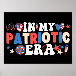Póster En Mi Era Patriótica Funny Estadounidense 4 De Jul