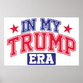 Póster En mi era Trump