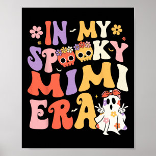 Póster En mi espeluznante Mimi Era Groovy Ghost Halloween