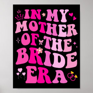 Póster En Mi Madre De La Novia Boda Bachelorette