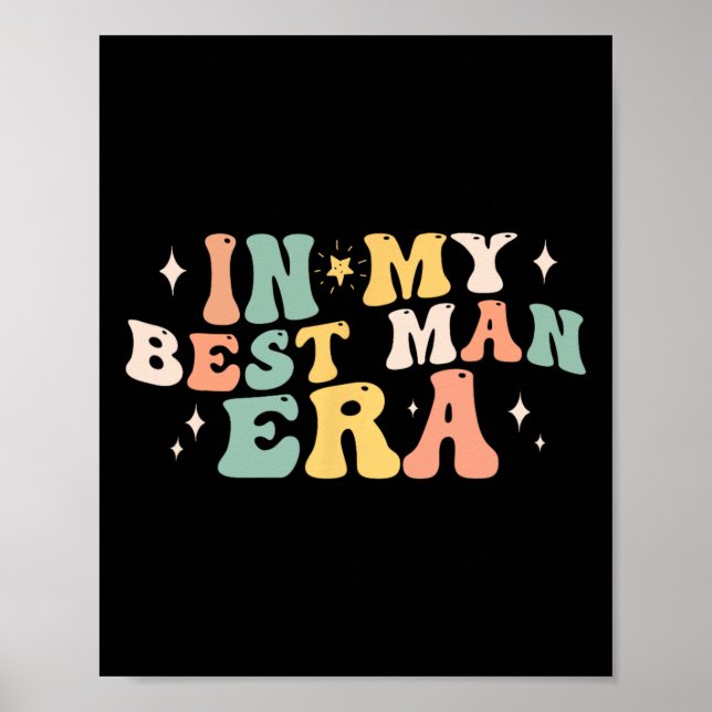 Póster En mi mejor época masculina Boda Groom Partido Bac (Frente)