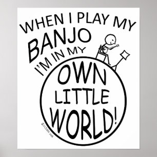 Póster En mi propio pequeño banjo mundial