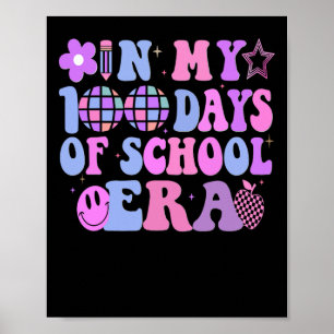 Póster En mis 100 días de colegio, era el 100° día de cla