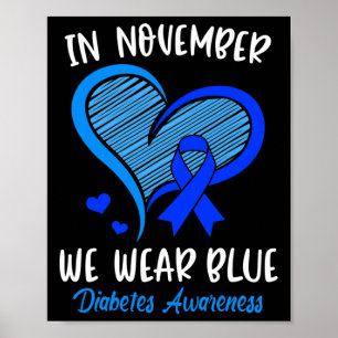 Póster En Noviembre, usamos Blue Cure Diabetes Awareness 