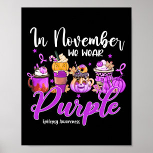 Póster En Noviembre Usamos Epilepsia De Café Púrpura Awar