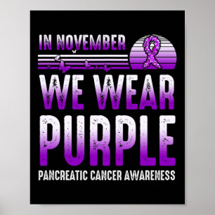 Póster En Noviembre Vivimos El Cáncer Pancreático Morado