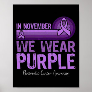 Póster En Noviembre Vivimos El Cáncer Pancreático Morado