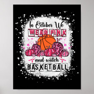 Póster En octubre llevamos un baloncesto rosado Cáncer de