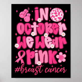 Póster En Octubre Nosotros Usamos Lazo Rosa Conciencia De