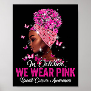Póster En Octubre Nosotros Usamos Rosa Mujeres Negras Cán