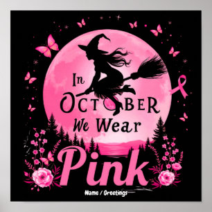 Póster En Octubre Nosotros Vestimos Bruja de Cáncer de Se
