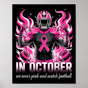Póster En Octubre Nosotros Vestimos Fútbol Rosa Concienci