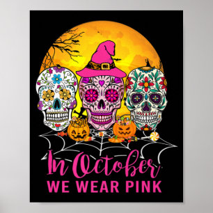 Póster En Octubre, Usamos Cáncer De Mama De Azúcar Rosa