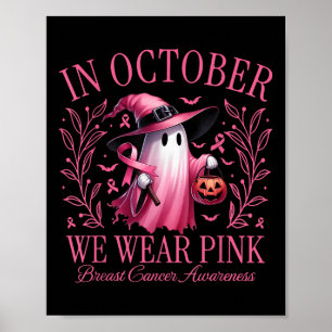 Póster En Octubre Usamos Cáncer De Mama De Boo Rosa