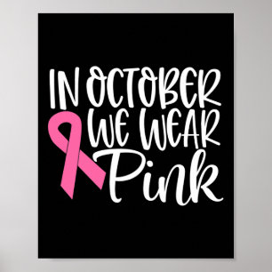 Póster En Octubre Usamos Cáncer De Mama De Cinta Rosa