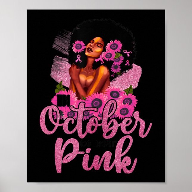 Póster En Octubre Usamos Cáncer De Mama De Mujer Negra Ro (Frente)