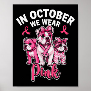 Póster En Octubre Usamos Cáncer De Mama De Perro Rosado