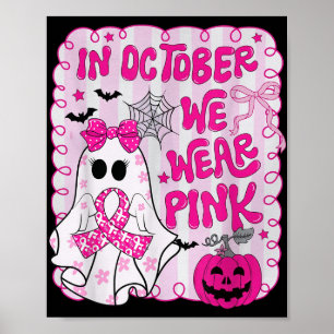 Póster En Octubre, Usamos Cáncer De Mama Ghost De Camisa 