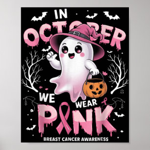 Póster En Octubre, Usamos Cáncer De Mama Ghost De Camisa