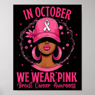 Póster En Octubre Usamos Cáncer De Mama Rosa - Mujer Afro