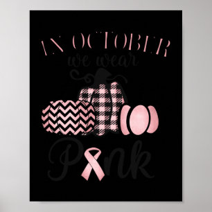Póster En Octubre Usamos Cáncer De Mama Rosado