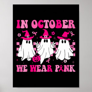 Póster En Octubre Usamos El Cáncer De Mama Fantasma Cuto