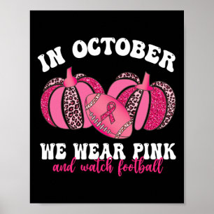 Póster En Octubre Usamos El Rosado Y Vemos El Pecho Del P
