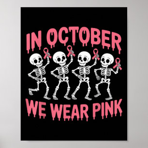 Póster En Octubre Usamos Esqueletos Rosados De Cáncer De