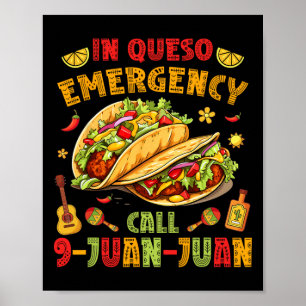 Póster En Queso Taco Llamada de Emergencia 9-juan-juan Fu