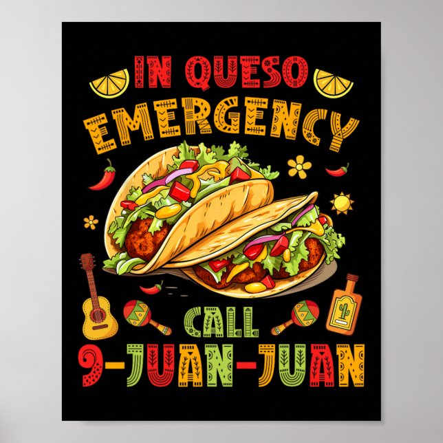 Póster En Queso Taco Llamada de Emergencia 9-juan-juan Fu (Frente)