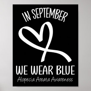 Póster En Septiembre Usamos Alopecia Azul Areata Awarenes