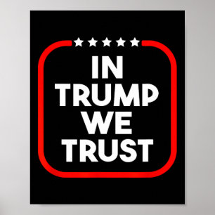 Póster En Trump Confiamos Pro-trump Conservador Patriótic
