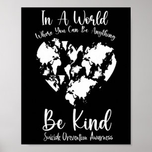 Póster En Un Mundo En El Que Puedes Ser Cualquier Suicidi